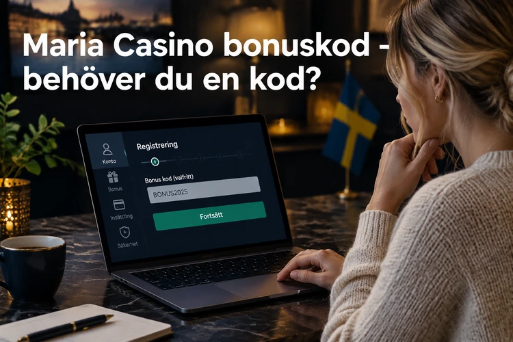 Maria Casino bonuskod - behöver du en kod?